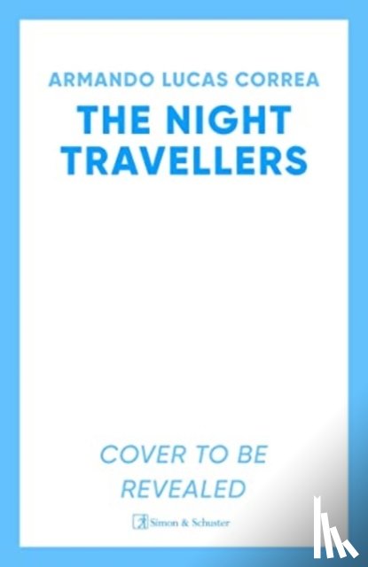 Correa, Armando Lucas - The Night Travellers