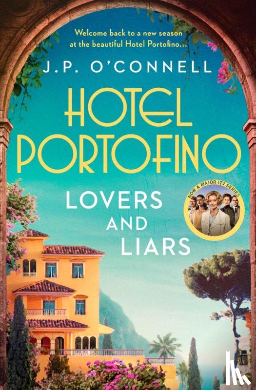 O’Connell, J. P - Hotel Portofino: Lovers and Liars