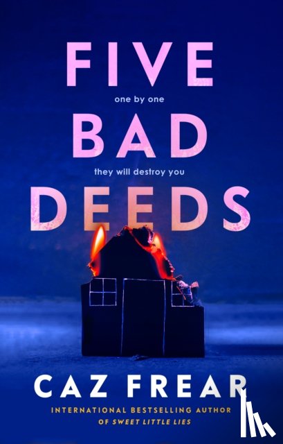 Frear, Caz - Five Bad Deeds