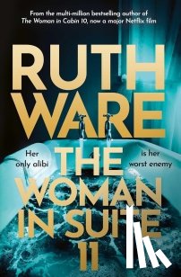 Ware, Ruth - The Woman in Suite 11