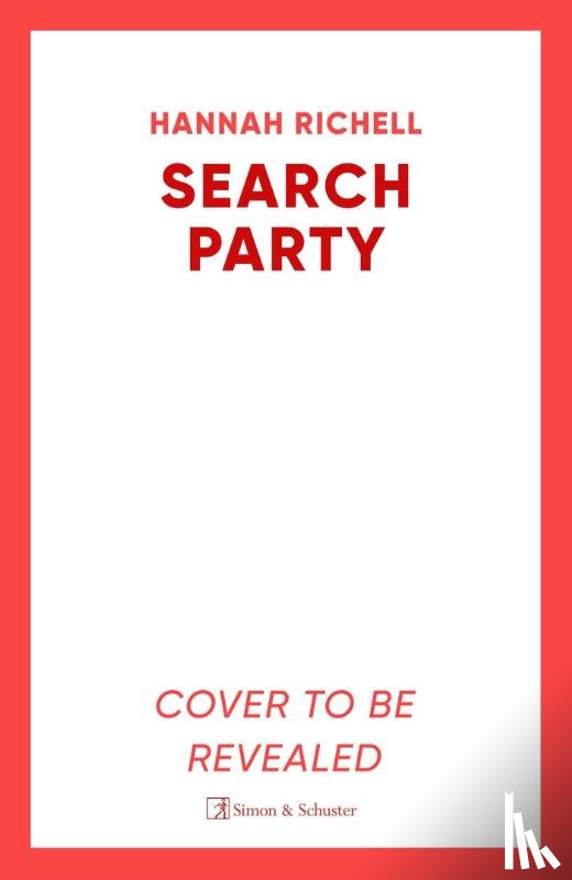 Richell, Hannah - The Search Party