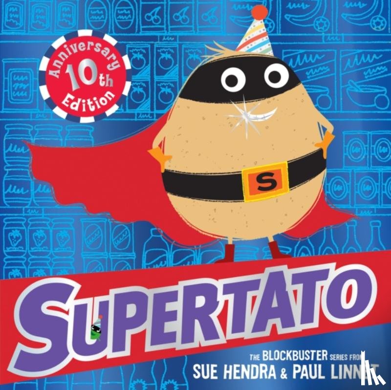 Hendra, Sue, Linnet, Paul - Supertato: Tenth Anniversary Edition