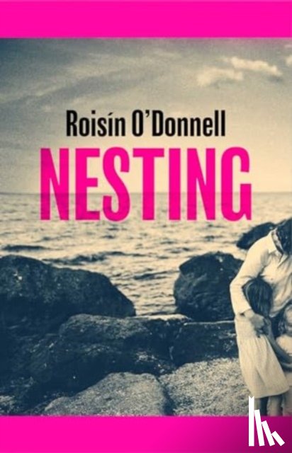 O'Donnell, Roisin - Nesting