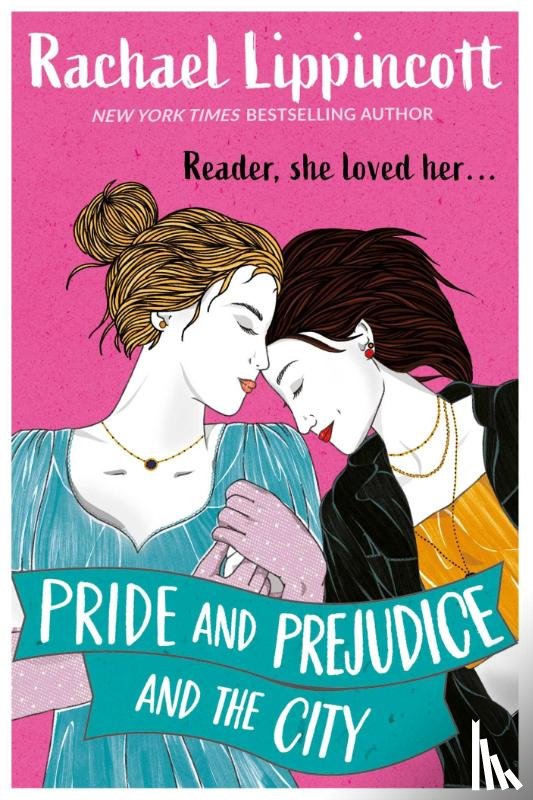 Lippincott, Rachael - Pride and Prejudice and the City