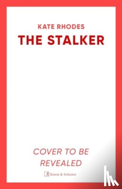 Rhodes, Kate - The Stalker
