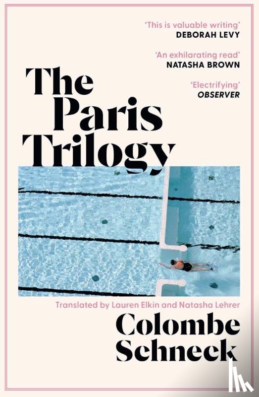 Schneck, Colombe - The Paris Trilogy