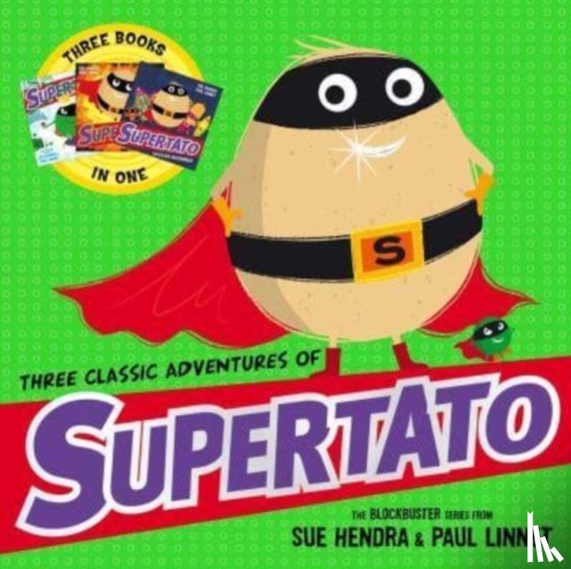 Linnet, Paul, Hendra, Sue - Three Classic Adventures of Supertato