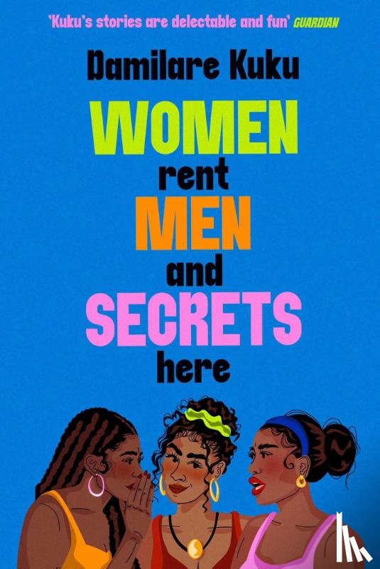 Kuku, Damilare - Women Rent Men and Secrets Here
