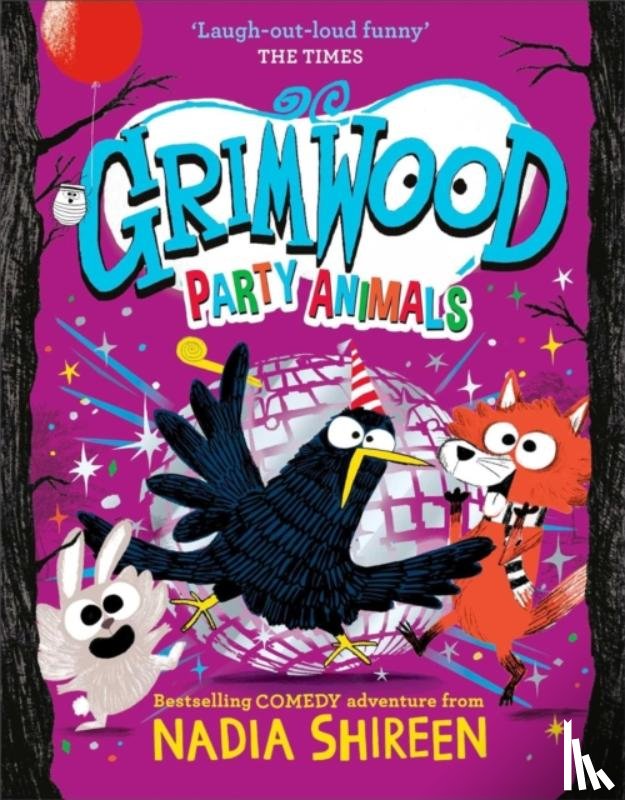 Shireen, Nadia - Grimwood: Party Animals