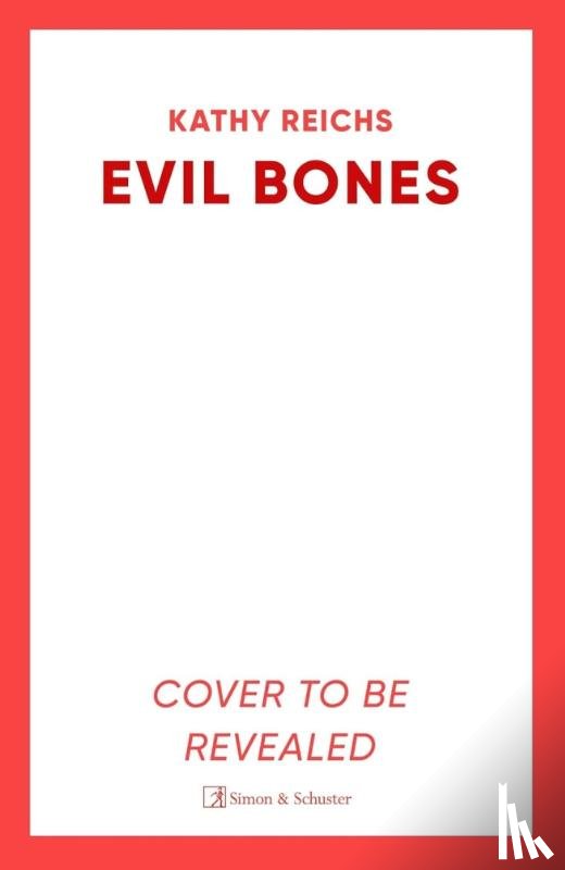 Reichs, Kathy - Evil Bones