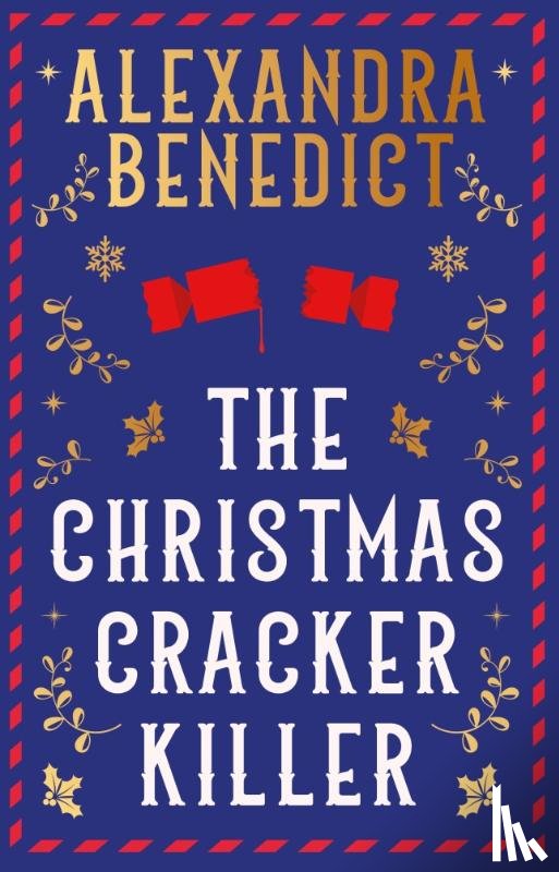 Benedict, Alexandra - The Christmas Cracker Killer