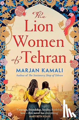 Kamali, Marjan - The Lion Women of Tehran