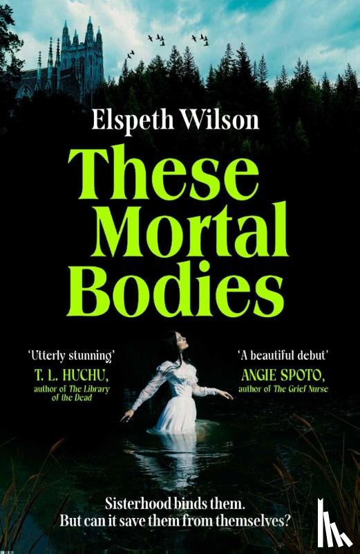 Wilson, Elspeth - These Mortal Bodies