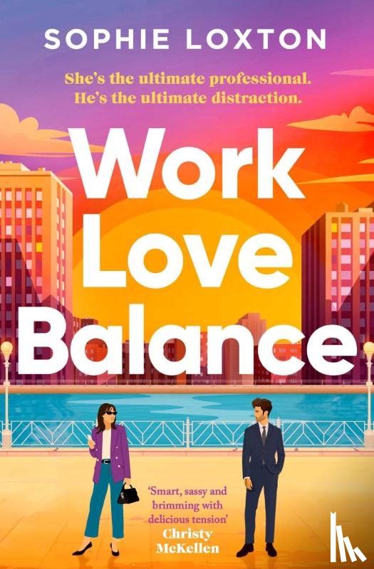 Loxton, Sophie - Work Love Balance