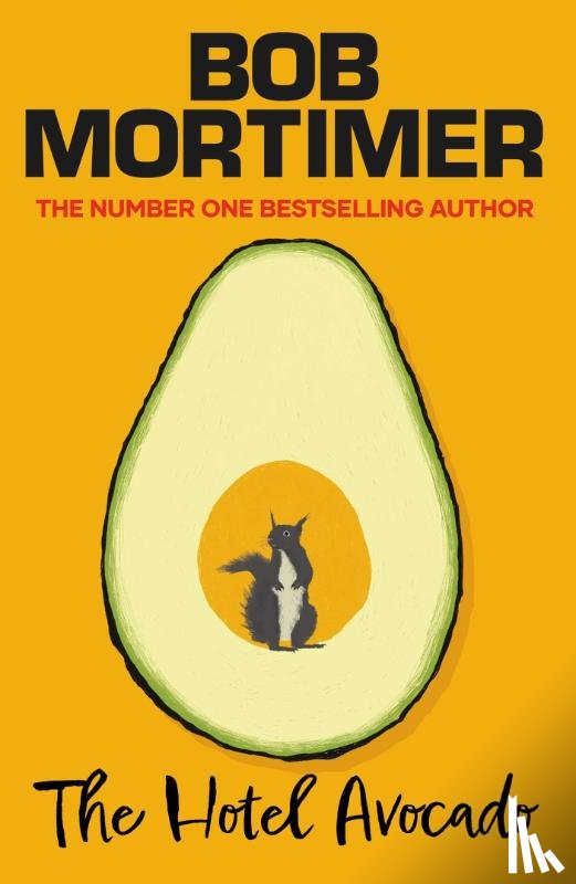 Mortimer, Bob - The Hotel Avocado