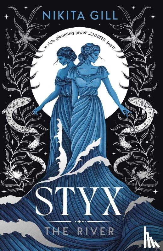 Gill, Nikita - Styx: The River