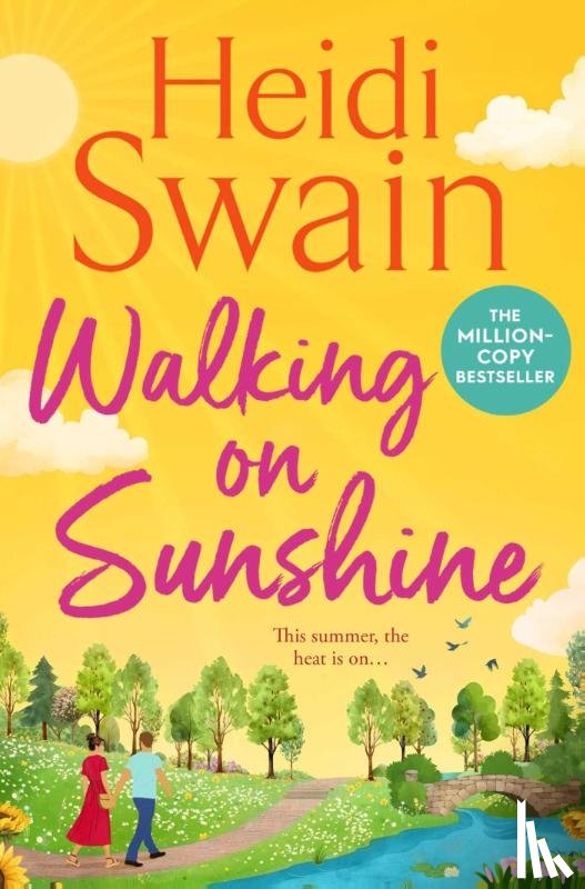 Swain, Heidi - Walking on Sunshine