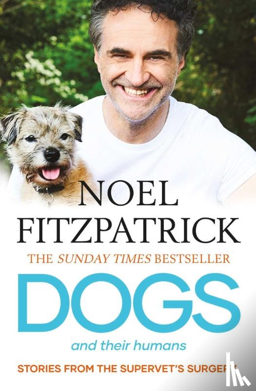 Fitzpatrick, Noel - Dogs and Their Humans