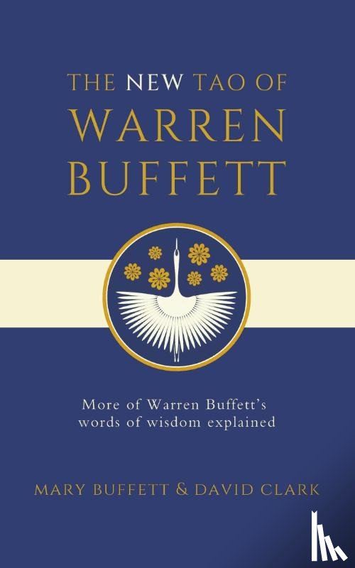 Buffett, Mary, Clark, David - The New Tao of Warren Buffett
