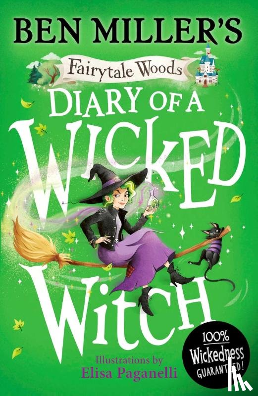 Miller, Ben - Diary of a Wicked Witch
