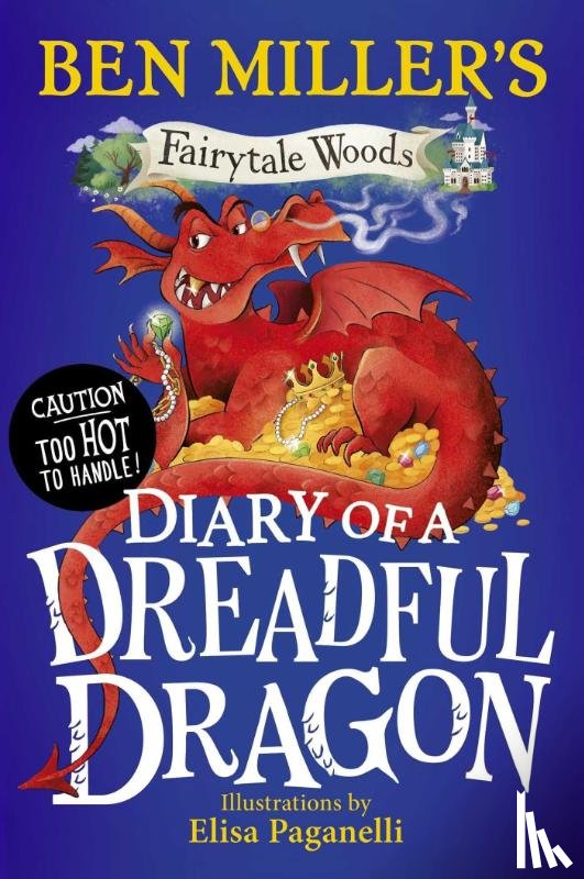 Miller, Ben - Diary of a Dreadful Dragon