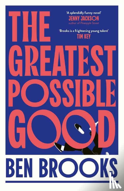 Brooks, Ben - The Greatest Possible Good
