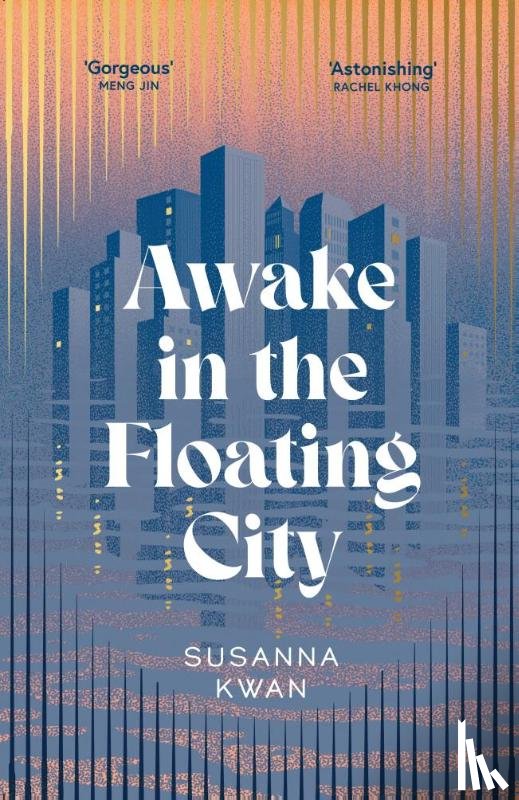 Kwan, Susanna - Awake in the Floating City