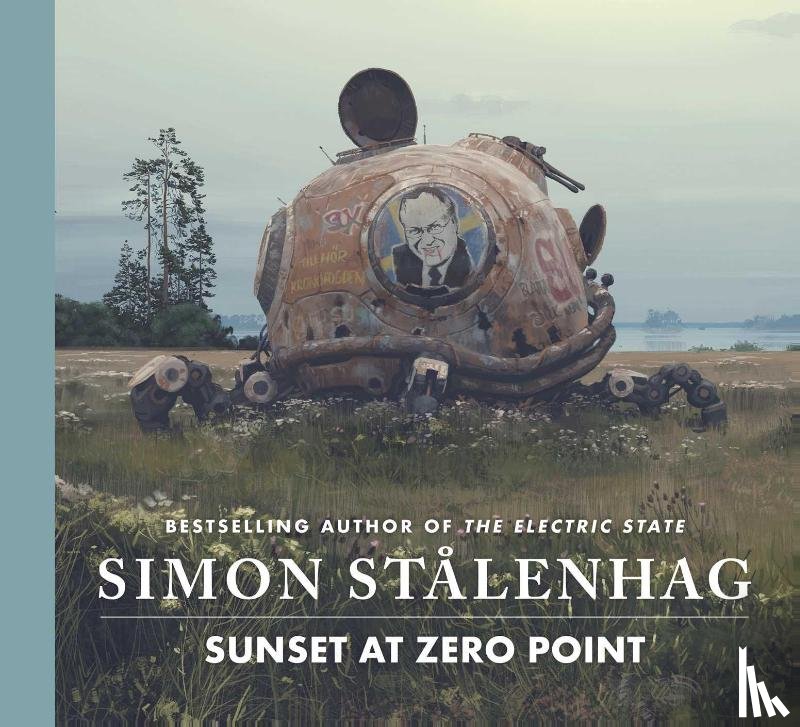 Stalenhag, Simon - Sunset at Zero Point