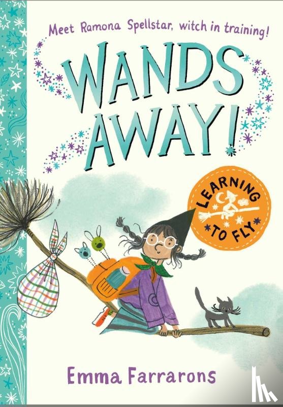 Farrarons, Emma - Wands Away: Learning to Fly
