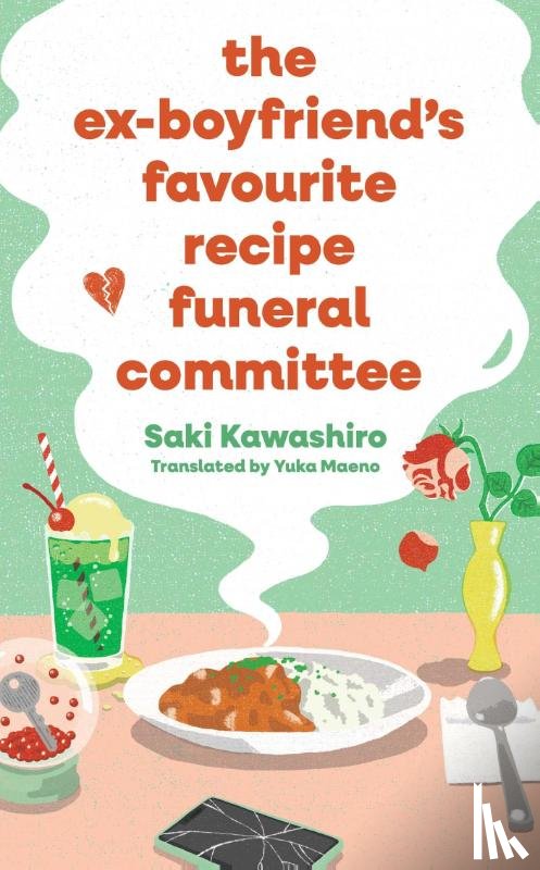 Kawashiro, Saki - The Ex-Boyfriend's Favourite Recipe Funeral Committee