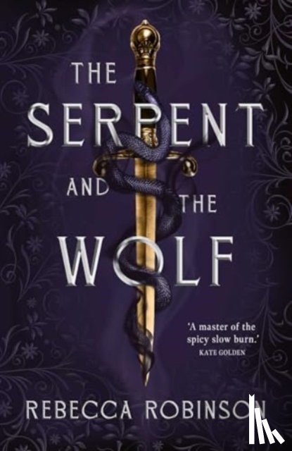 Robinson, Rebecca - The Serpent and the Wolf