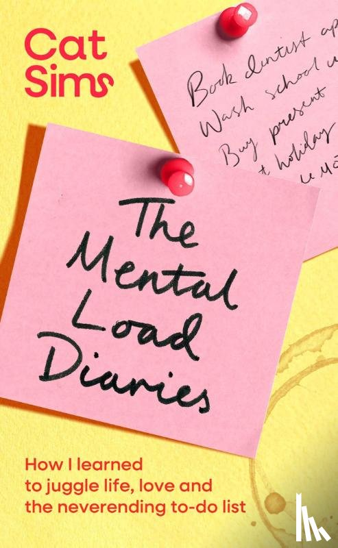Sims, Cat - The Mental Load Diaries
