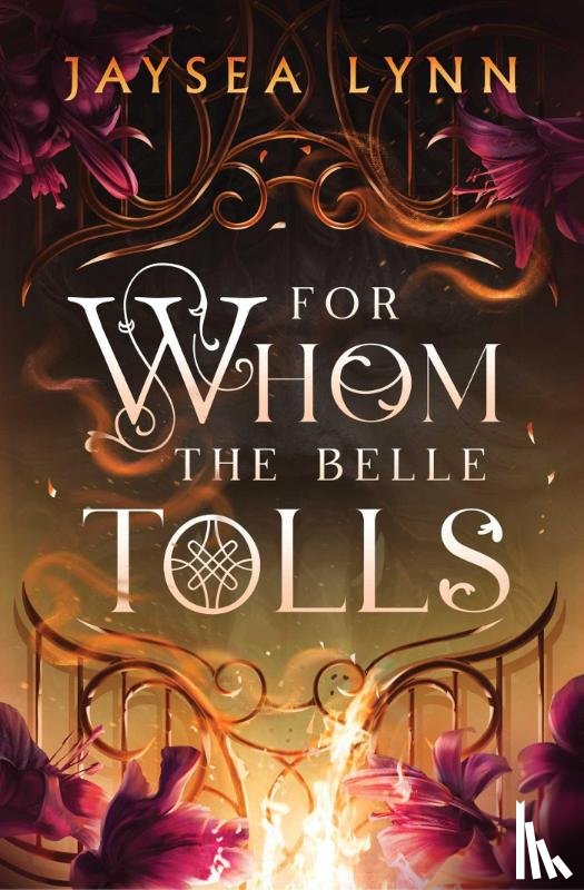 Lynn, Jaysea - For Whom the Belle Tolls