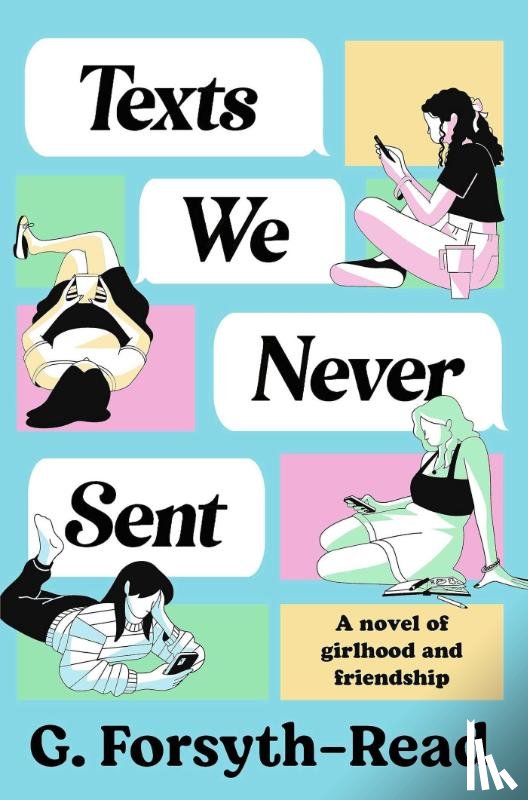 Forsyth-Read, G. - Texts We Never Sent