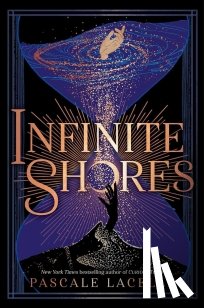 Lacelle, Pascale - Infinite Shores