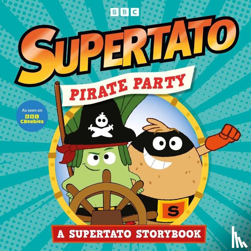 Supertato - Pirate Party: A Supertato Storybook