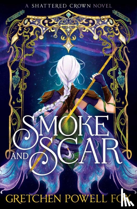 Fox, Gretchen Powell - Smoke and Scar