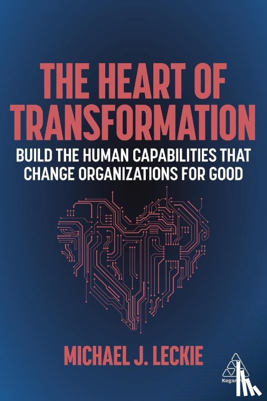 Leckie, Michael J. - The Heart of Transformation