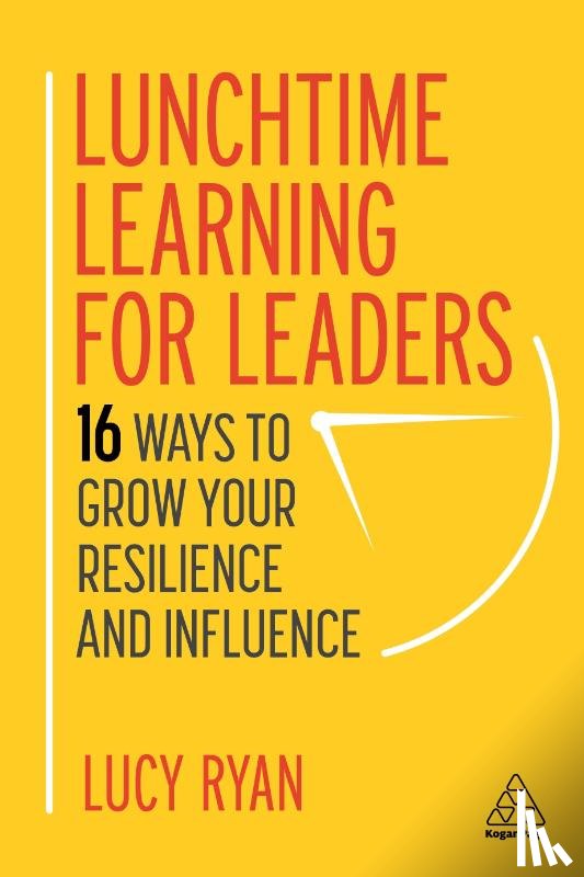 Ryan, Lucy - Lunchtime Learning for Leaders