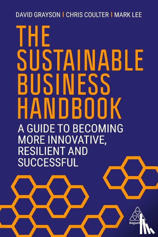 Grayson, David, Coulter, Chris, Lee, Mark - The Sustainable Business Handbook
