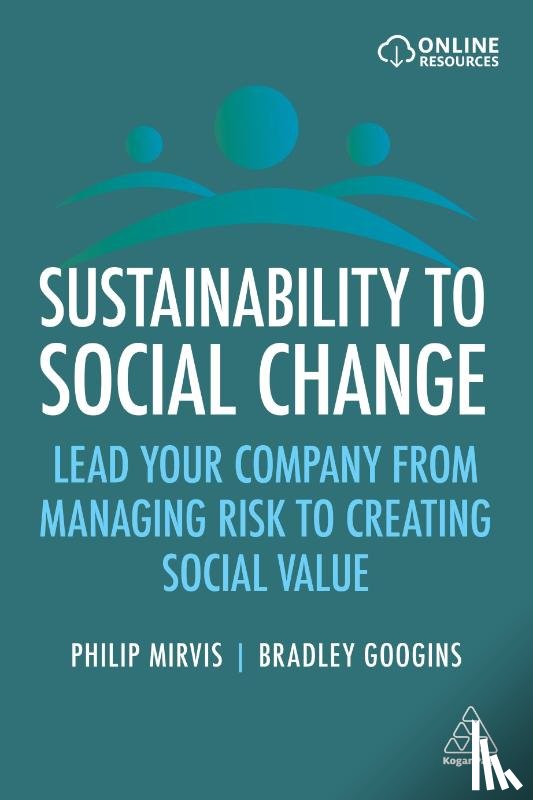 Mirvis, Philip, Googins, Bradley - Sustainability to Social Change