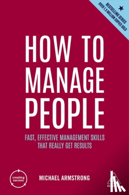 Armstrong, Michael - How to Manage People