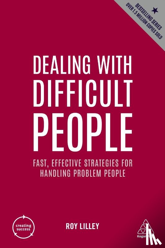 Lilley, Roy - Dealing with Difficult People