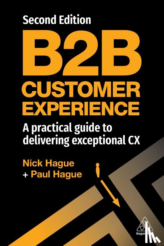 Hague, Paul, Hague, Nick - B2B Customer Experience