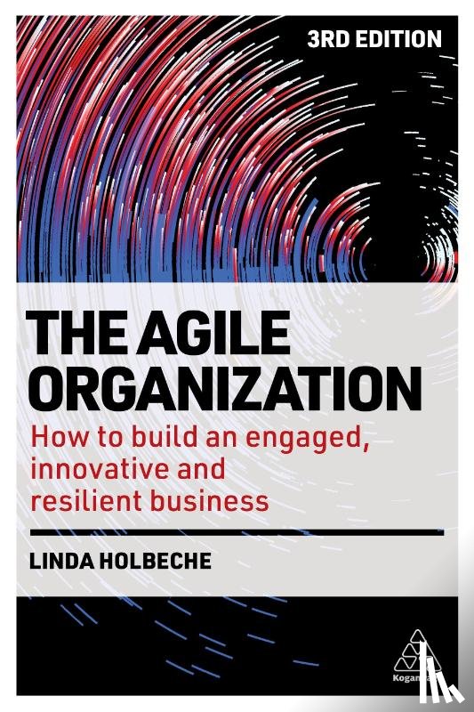 Holbeche, Linda - The Agile Organization