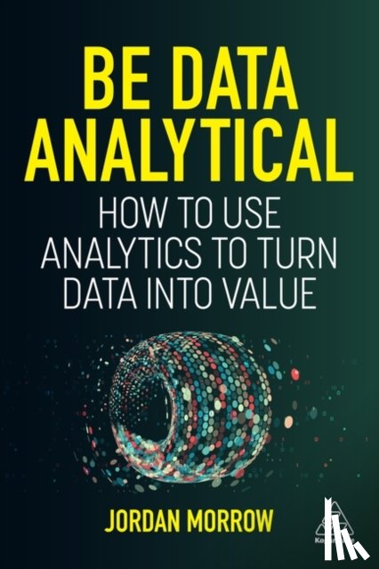 Morrow, Jordan - Be Data Analytical