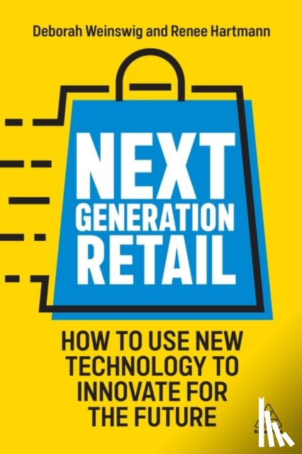 Weinswig, Deborah, Hartmann, Renee - Next Generation Retail