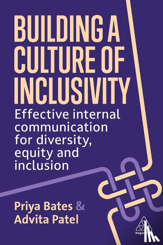 Bates, Priya, Patel, Advita - Building a Culture of Inclusivity