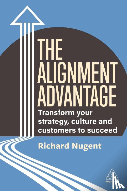 Nugent, Richard - The Alignment Advantage