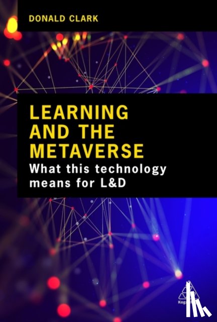 Clark, Donald - Learning and the Metaverse